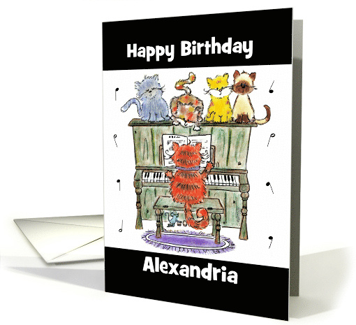 Customizable Name Happy Birthday Alexandria Cats and Piano card