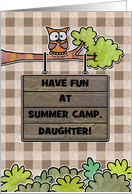 Customizable- Thinking of You-Summer Camp For Daughter- Owl and Sign card