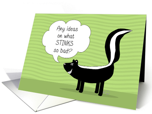 Happy Birthday Humor Getting Older -Snarky Skunk card (1234284)