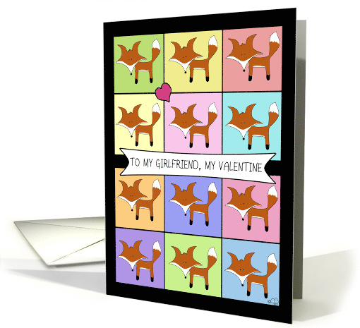 Happy Valentine's Day to my Girlfriend Fox Block Pattern card