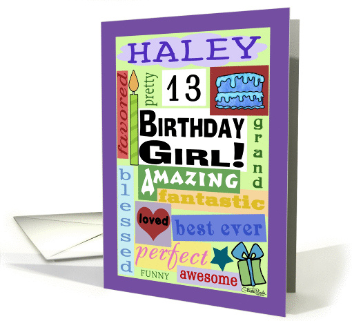 Happy Birthday for 13 year old girl named Haley-Good Word... (1288700)