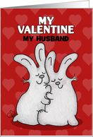 Customizable Happy Valentine’s Day for Husband Cuddling Bunnies card