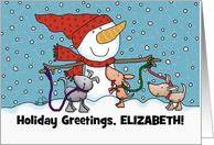 Personalized for Elizabeth Name Specific Snowman Dogs Merry Christmas card