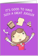Nurse Appreciation Juggling Nursing Duties card