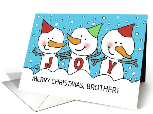 Joyful Snowman Trio Customizable Merry Christmas for Brother card