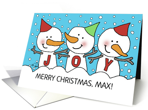Joyful Snowman Trio Customizable Name Merry Christmas for Max card
