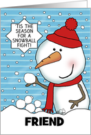 Snowman Snowball Fight Customizable Merry Christmas for Friend card