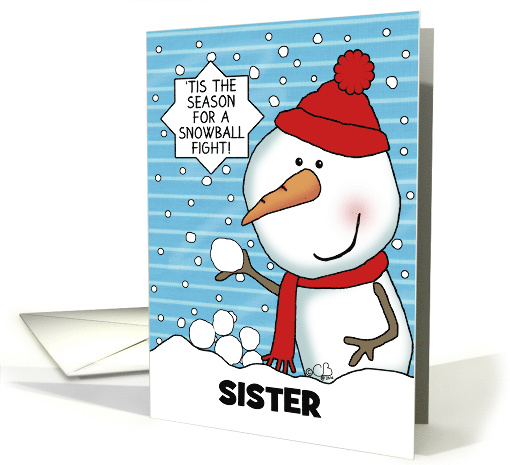 Snowman Snowball Fight Customizable Merry Christmas for Sister card