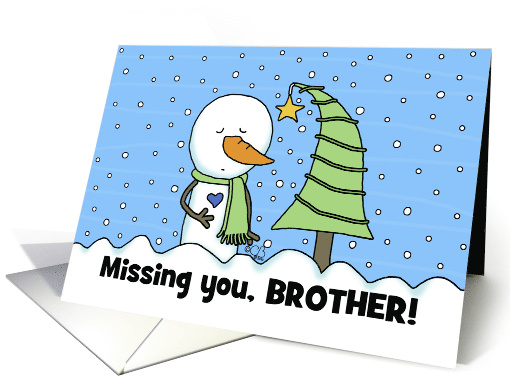 Sad Snowman Customizable Merry Christmas Missing You for Brother card