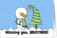Sad Snowman Customizable Merry Christmas Missing You for Brother card