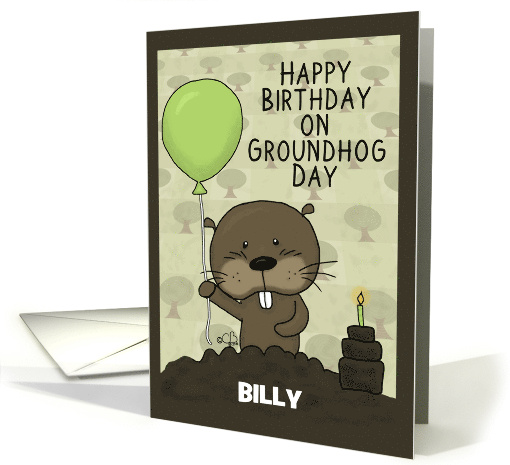 Customized Name Groundhog Day Birthday for Billy... (1355884)