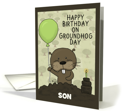 Customizable Groundhog Day Birthday for Son Groundhog and... (1356150)