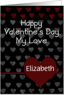 Customizable Valentine’s Day for Elizabeth Add Any Name Chalk Hearts card