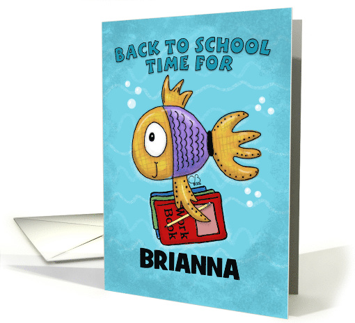 Personalized Back to School for Brianna Fish with School Books card