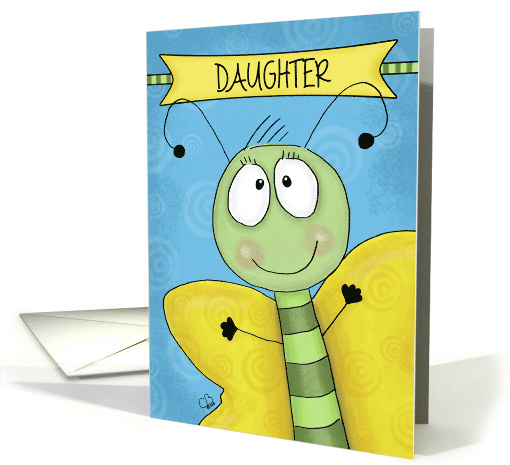 Customizable Happy Birthday for Daughter- Cute Butterfly card