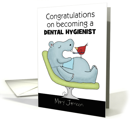 Customizable Congratulations on Becoming a Dental Hygienist-Hippo card