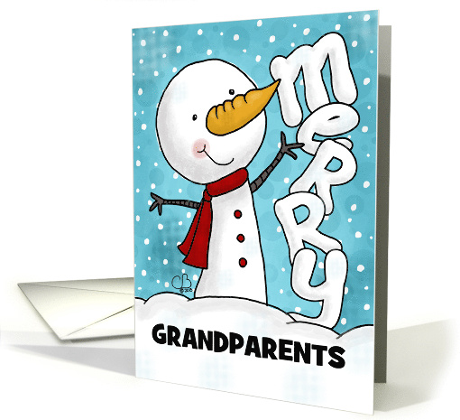 Customizable Merry Christmas for Grandparents Snowman makes Merry card