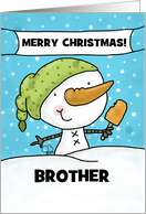 Customizable Merry Christmas for Brother Snowman with Frozen Treat card
