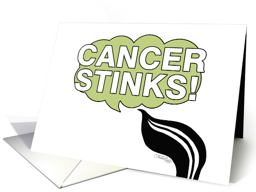 Cancer Encouragement Feel Well Soon Skunk Cancer Stinks card (1422232)