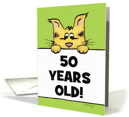 Customizable Age Specific Happy 50th Birthday Scaredy Cat card