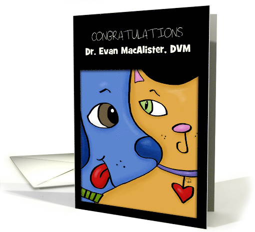 Customizable Congratulations on becoming Veterinarian Dog And Cat card