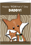 Customizable Happy Father’s Day for Daddy Dad Fox with his Child card