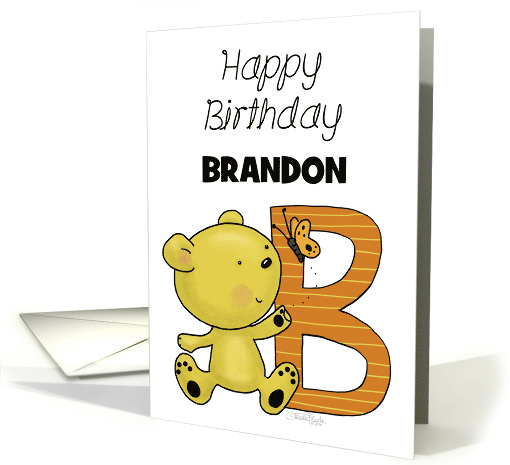 Customized Name Happy Birthday for Brandon Bear with Letter B card