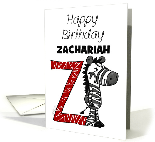 Customized Name Happy Birthday for Zachariah Zebra with Letter Z card