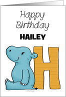 Customized Name Happy Birthday for Hailey Hippo with Letter H card