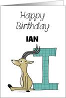 Customized Name Happy Birthday for Ian Impala with Letter I card