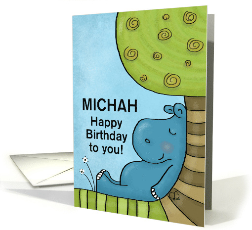 Customized Name Happy Birthday for Michah Hippo Sleeps Under Tree card
