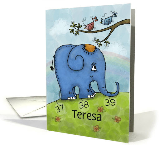 Happy 39th Birthday Name Specific Teresa Elephant Going Uphill card