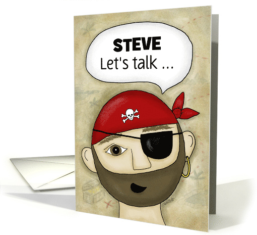 Happy International Talk Like a Pirate Day Steve Pirate... (1439678)