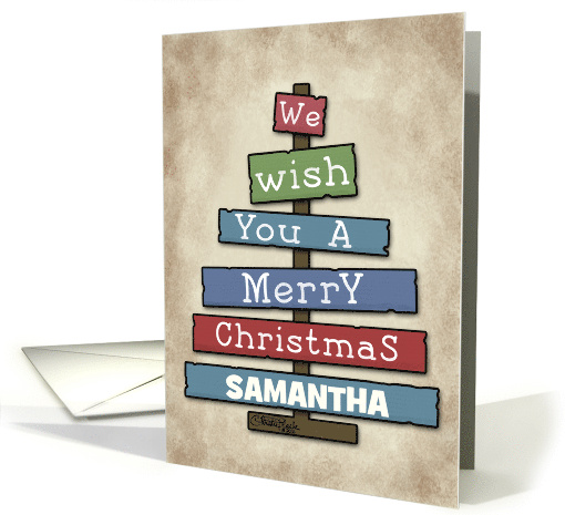 Customizable Name Merry Christmas for Samantha Plank Tree card