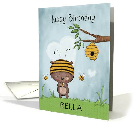 Customized Birthday for Bella Bear Hugs Bee card (1493144)