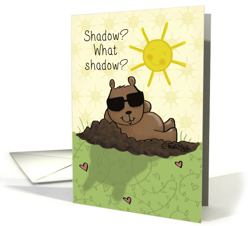 Happy Groundhog Day Shadow What Shadow card (1507698)