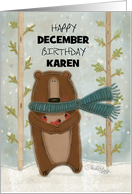 Customizable Happy December Birthday for Karen Bear with Cardinals card