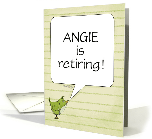 Customized Name Happy Retirement for Angie Little Bird... (1512836)