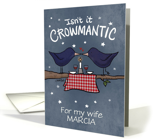 Customized Name Valentine for Wife Marcia Two Crows... (1514258)