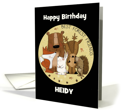 Customizable Name Happy Birthday to Heidy Woodland Animal Crew card