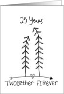 Customizable Happy 25th Anniversary Fir Tree Pun card