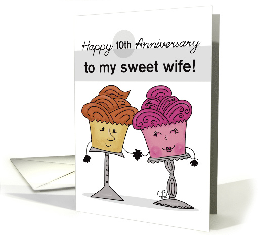 Customized Happy 10th Anniversary for Wife Cupcake Characters card