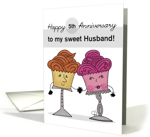 Customized Happy 5th Anniversary for Husband Cupcake Characters card