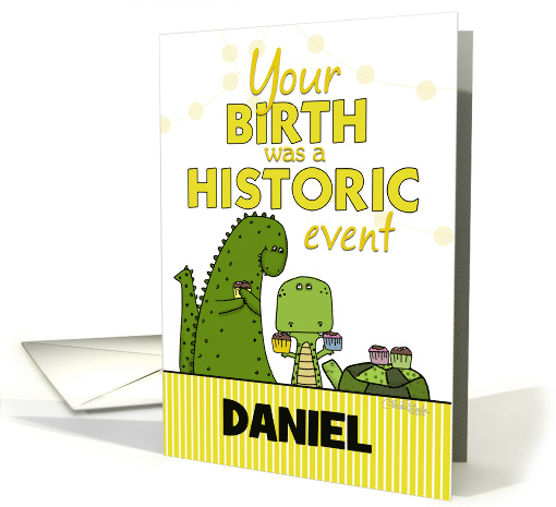 Customizable Name Happy Birthday Daniel Dinosaur Turtle Humor card