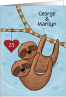 Customizable Names 25th Anniversary George Marilyn Sloth Couple card