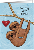 Customizable Name 10th Anniversary for Wife Nikki Sloth Couple card