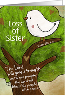 Sorry for the Loss of Your Sister Sympathy Dove Peace Psalm 29:11 card