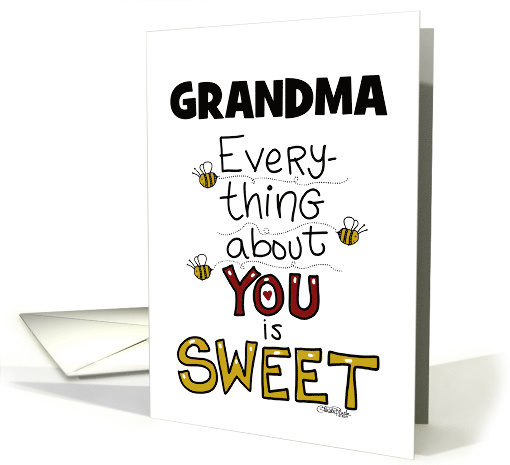 Customizable Happy Birthday Grandma Everything About You is Sweet card