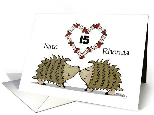 Happy 15th Anniversary Nate Rhonda Two Hedgehogs Apple Core Heart card