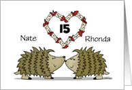 Happy 15th Anniversary Nate Rhonda Two Hedgehogs Apple Core Heart card